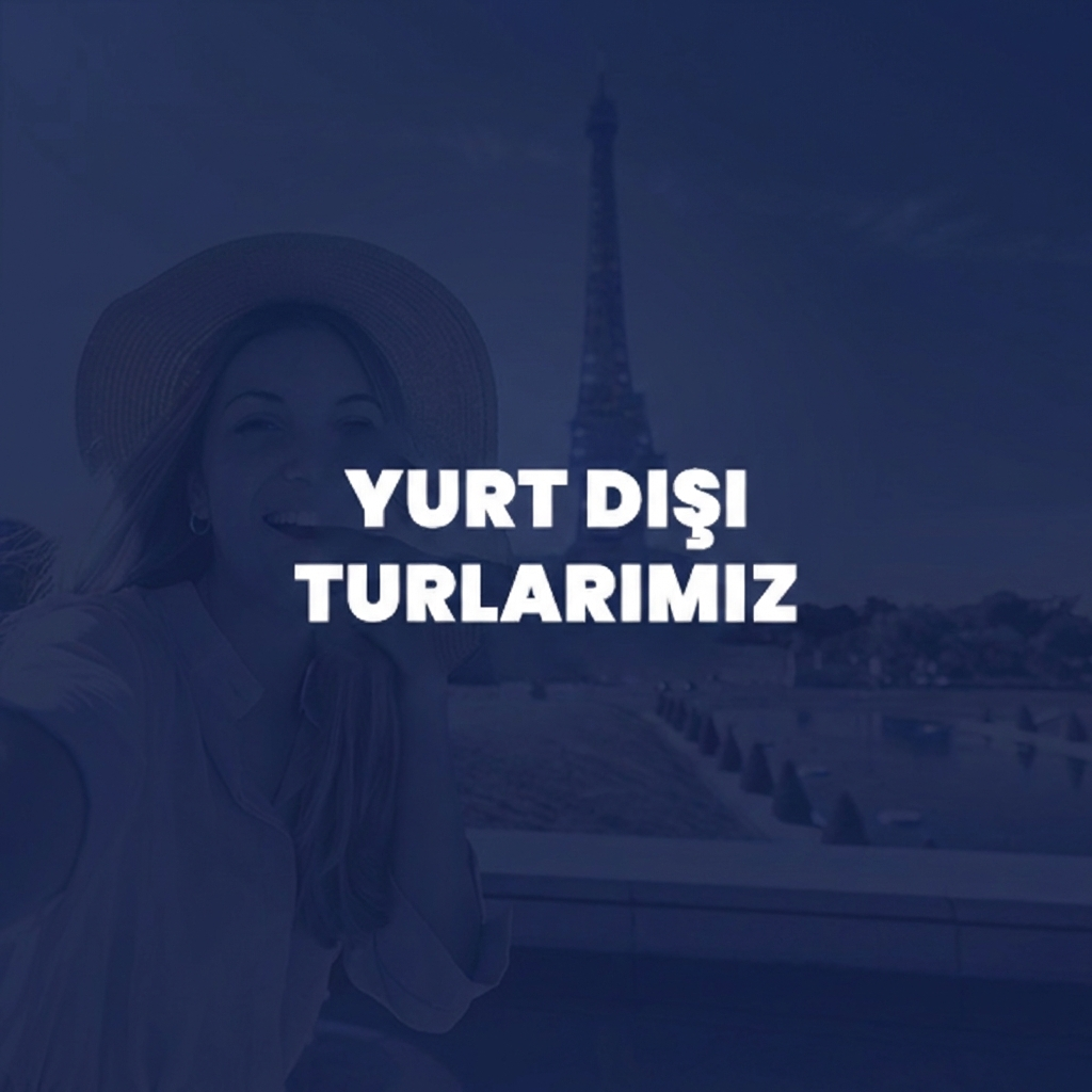 Yurtdışı Turlar